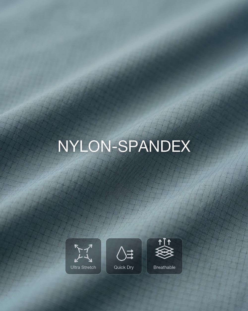 Smooth nylon stretch that moves with you.