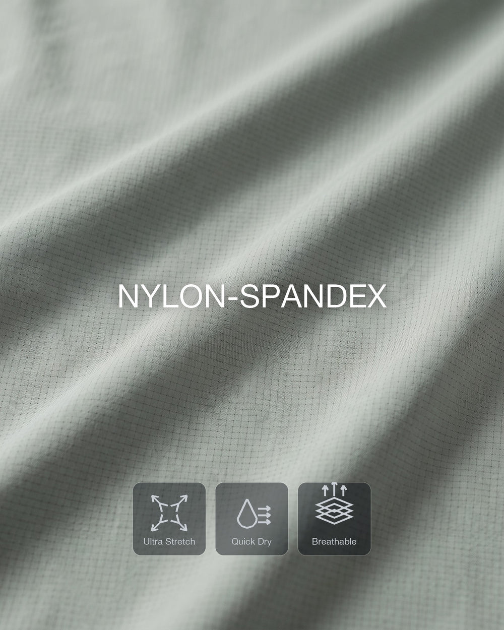 Smooth nylon stretch that moves with you.